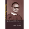 Dr Maung Maung: Gentleman, Scholar, Patriot