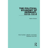 The Political Economy of Germany, 1815-1914