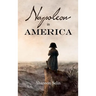 Napoleon in America