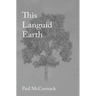 This Languid Earth