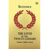 The Lives Of The Twelve Caesars: Volume 1 Julius Caesar