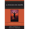 Focus on Hope: Fifty Resilient Students Speak