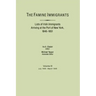 Famine Immigrants. Lists of Irish Immigrants Arriving at the Port of New York, 1846-1851. Voume III, July 1848-March 1849