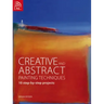 Creative and Abstract Painting Techniques