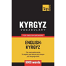 Kyrgyz vocabulary for English speakers - 9000 words