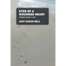 Eyes of a Wounded Heart: Poems about Life