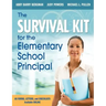 The Survival Kit for the Elementary School Principal