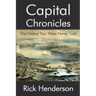Capital Chronicles - The History You Were Never Told