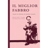 Il miglior fabbro: Essays in Honor of Joseph Tusiani