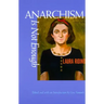 Anarchism Is Not Enough