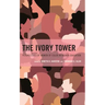 The Ivory Tower: Perspectives of Women of Color in Higher Education