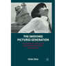 The (Moving) Pictures Generation: The Cinematic Impulse in Downtown New York Art and Film