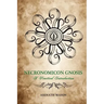 Necronomicon Gnosis: A Practical Introduction