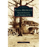 Plaza-Midwood Neighborhood of Charlotte