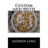 Custom and Myth