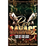 Rich $avage 3