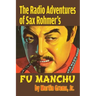 The Radio Adventures Of Sax Rohmer's Fu Manchu