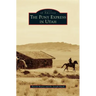 Pony Express in Utah
