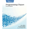 Programming Clojure, Fourth Edition