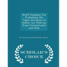 Draft Guidance for Evaluating the Vapor Intrusion to Indoor Air Pathway from Groundwater and Soils - Scholar's Choice Edition