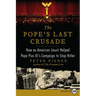The Pope's Last Crusade LP
