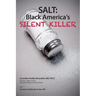 Salt: Black America's Silent Killer