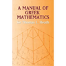 A Manual of Greek Mathematics