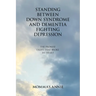 Standing Between Down Syndrome and Dementia Fighting Depression: The Promise I Kept That Broke My Heart