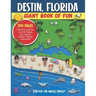 Destin, Florida Giant Book of Fun: Coloring Pages, Games, Activity Pages, Journal Pages, and special Destin memories! Fun for Kids and Great Family Fu