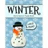 Winter Word Search Puzzle Book Large Print: Winter Word Search, Holiday Word Search Puzzle Books For Adults, Large Print Word Search Books For Adults