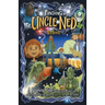 Finding Uncle Ned: A Magical Tale: About myth, belief, love and triumph and the power of NATURE to save our world.