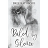 Ruled by Silence