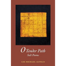 O Tender Path: Salt Poems