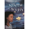 Ninth Ward (Coretta Scott King Author Honor Title)