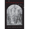 Riot and Revelry in Early America