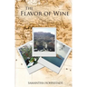 The Flavor of Wine