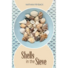 Shells in the Sieve
