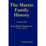 The Martin Family History Volume III Jane [Martin] Henderson (1759 - 1815)