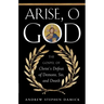 Arise, O God: The Gospel of Christ's Defeat of Demons, Sin, and Death