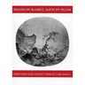 Heaven My Blanket, Earth My Pillow: Poems from Sung Dynasty China by Yang Wan-Li
