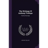 The Writings Of Anthony Trollope: Framley Parsonage