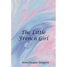 The Little French Girl
