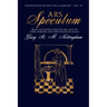 Ars Speculum: Being an Instruction on the Arte of Using Mirrors and Shewstones in Magic