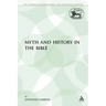 Myth and History in the Bible
