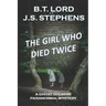 The Girl Who Died Twice