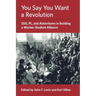 You Say You Want a Revolution: SDS, PL, and Adventures in Building a Worker-Student Alliance