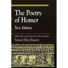 The Poetry of Homer: Edited with an Introduction by Bruce Heiden