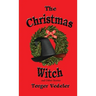 The Christmas Witch and Other Stories