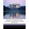 Royalty Payments for Natural Gas From Federal Leases in