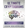 Ultimate Cryptograms: 500 Crazy Collection of LARGE PRINT Cryptograms Puzzle